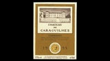 Châteaux de Caraguilhes Corbières Blanc - シャトー・ド・カラギズ コルビエール ブラン