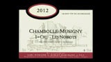 Chambolle-Musigny 1er Cru Les Noirots - シャンボール・ミュジニー プルミエ・クリュ レ・ノワロ