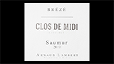 Saumur Blanc Brézé Clos de Midi - ソーミュール ブラン ブレゼ クロ・ド・ミディ