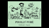 Pouilly Fumé	 - プイィ・フュメ
