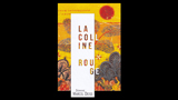 La Colline Rouge - ラ・コリーヌ・ルージュ