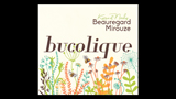 Bucolique - ビュコリック