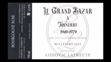 Bourgogne Rosé Le Grand Bazar - ブルゴーニュ ロゼ ル・グラン・バザール