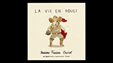 La Vie en Rouge - ラ・ヴィ・アン・ルージュ